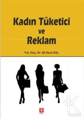 Kadın Tüketici ve Reklam