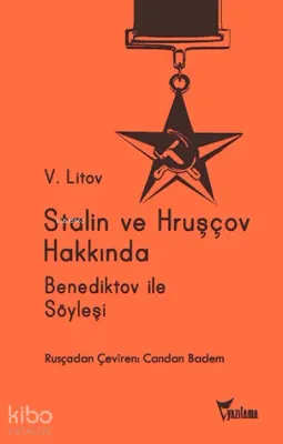 Stalin ve Hruşcov Hakkında