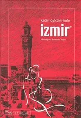 Kadın Öykülerinde İzmir