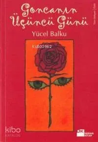 Goncanın Üçüncü Günü