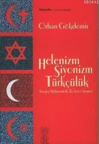 Helenizm Siyonizm Türkçülük