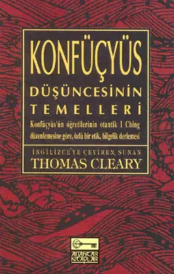 Konfüçyüs Düşüncesinin Temelleri
