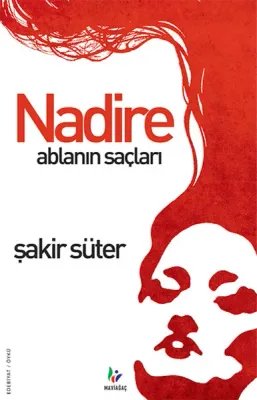 Nadire Ablanın Saçları