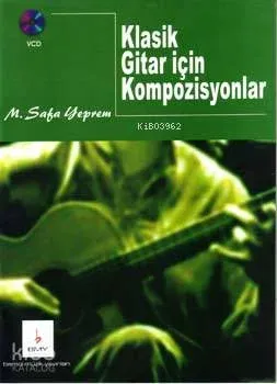 Klasik Gitar İçin Kompozisyonlar