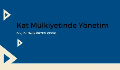 Kat Mülkiyetinde Yönetim Video Eğitimi