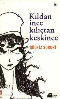 Kıldan İnce Kılıçtan Keskince