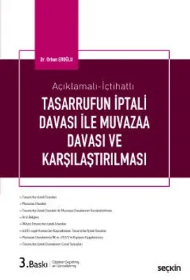 Tasarrufun İptali Davası ile Muvazaa Davası ve Karşılaştırılması