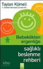 Sağlıklı Beslenme Rehberi