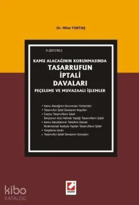 Kamu Alacağının Korunmasında Tasarrufun İptali Davaları