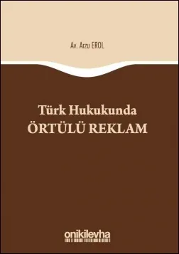 Türk Hukukunda Örtülü Reklam