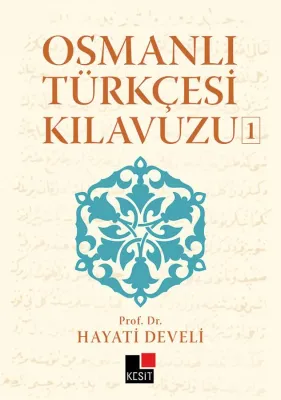 Osmanlı Türkçesi Kılavuzu 1