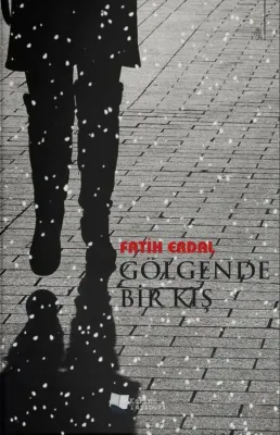 Gölgende Bir Kış