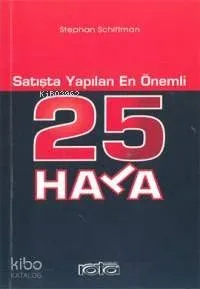 Satışta Yapılan En Önemli 25 Hata
