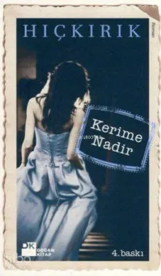 Hıçkırık (Cep - Özel Baskı) Kerime Nadir
