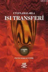 Uygulamalarla Isı Transferi (Ciltli)