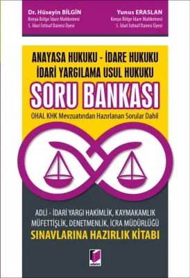 Anayasa Hukuku – İdare Hukuku İdari Yargılama Hukuku Soru Bankası