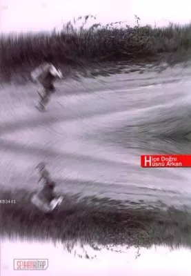 Hiçe Doğru