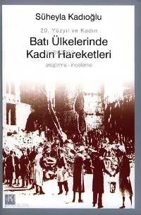 Batı Ülkelerinde Kadın Hareketleri
