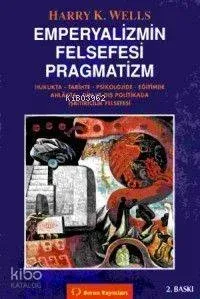 Emperyalizmin Felsefesi Paragmatizm
