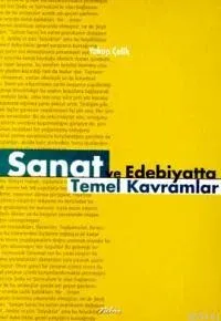 Sanat ve Edebiyatta Temel Kavramlar