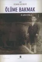Ölüme Bakmak