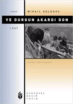 Ve Durgun Akardı Don 1. Cilt