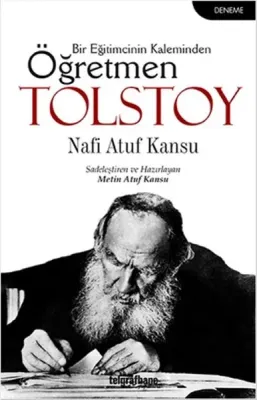 Bir Eğitimcinin Kaleminden Öğretmen Tolstoy
