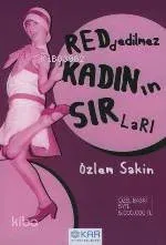 Reddedilmez Kadının Sırları