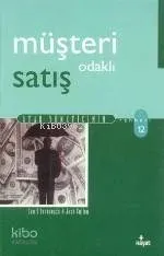 Müşteri Odaklı Satış