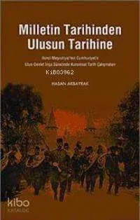 Milletin Tarihinden Ulusun Tarihine