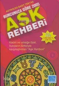Burcunuza Göre 2005 Aşk Rehberi