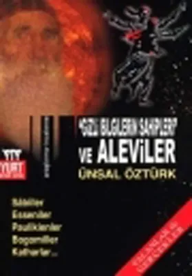 "Gizli Bilgilerin Sahipleri" ve Aleviler