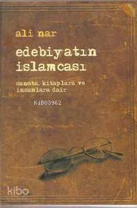 Edebiyatın İslamcası