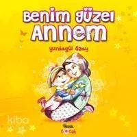 Benim Güzel Annem