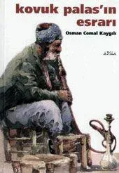 Kovuk Palas'ın Esrarı
