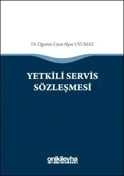 Yetkili Servis Sözleşmesi