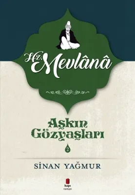 Hz. Mevlana Sinan Yağmur
