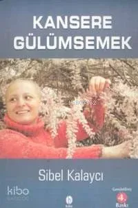Kansere Gülümsemek