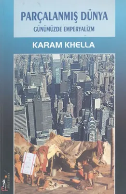 Parçalanmış Dünya Karam Khella