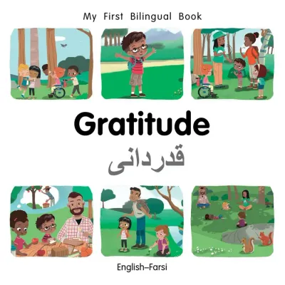Gratitude (English–Farsi) Patricia Billings