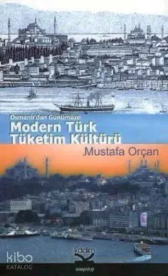 Modern Türk Tüketim Kültürü