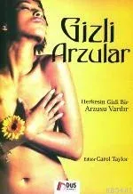 Gizli Arzular -herkesin Gizli Bir Arzusu Vardır-