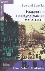 İstanbul'un Frenk ve Levanten Mahalleleri