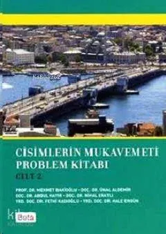 Cisimlerin Mukavemeti Problem Kitabı (Cilt 2)
