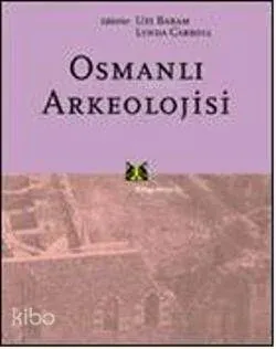 Osmanlı Arkeolojisi