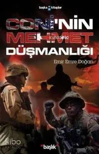 Coni'nin Mehmet Düşmanlığı