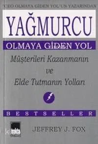 Yağmurcu Olmaya Giden Yol