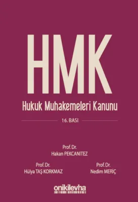 Hukuk Muhakemeleri Kanunu ve İlgili Mevzuat Hakan Pekcanıtez