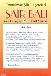 Unutulmaz Şiir Reçeteleri Şair Balı