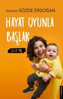 Hayat Oyunla Başlar 0-3 Yaş